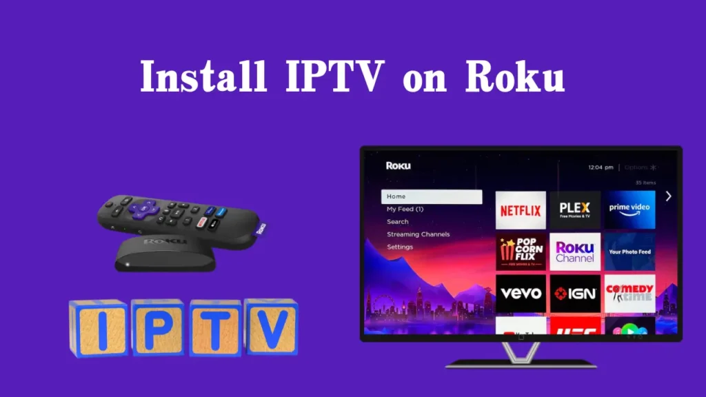 IPTV On Roku